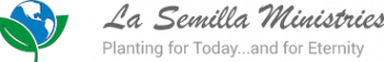 La Semilla Ministries